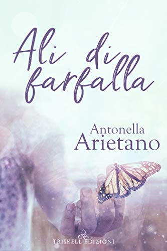 Ali di farfalla di Antonella Arietano