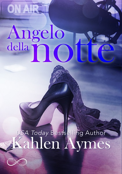 Angelo della notte – Kahlen Aymes – #1 After Dark