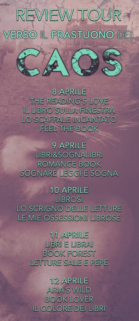 Calendario Review Tour - Verso il frastuono del caos - feel the book