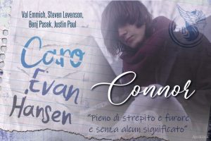 Caro Evan Hansen - Connor - feel the book