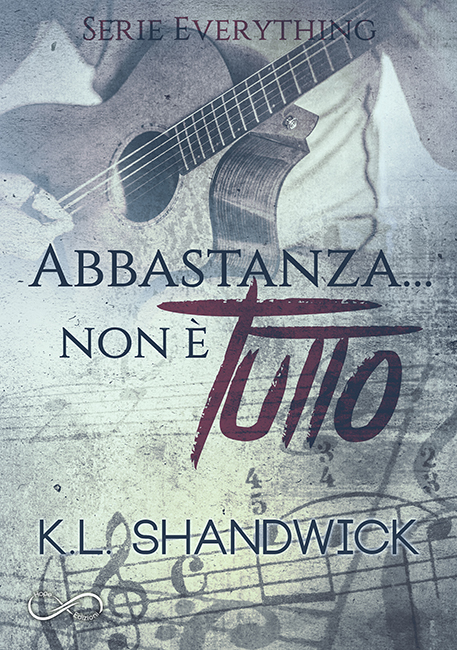 Abbastanza non è tutto – KL Shandwick – ebook -feel the book