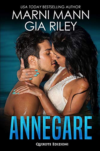 Annegare di Marni Mann e Gia Riley