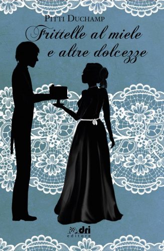 Frittelle al miele e altre dolcezze_feel the book