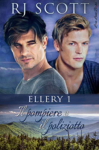 Il pompiere e il poliziotto di RJ Scott (1 Ellery)