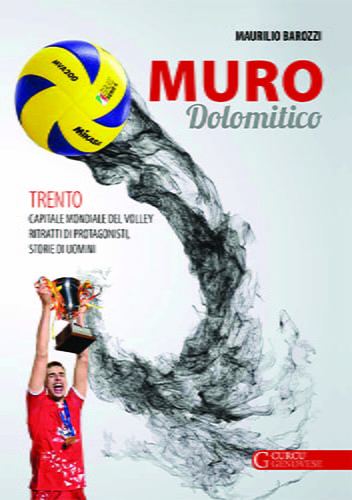 Muro dolomitico – Maurilio Barozzi – ebook