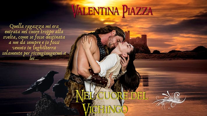 Nel cuore del vichingo - Valentina Piazza card - feel the book