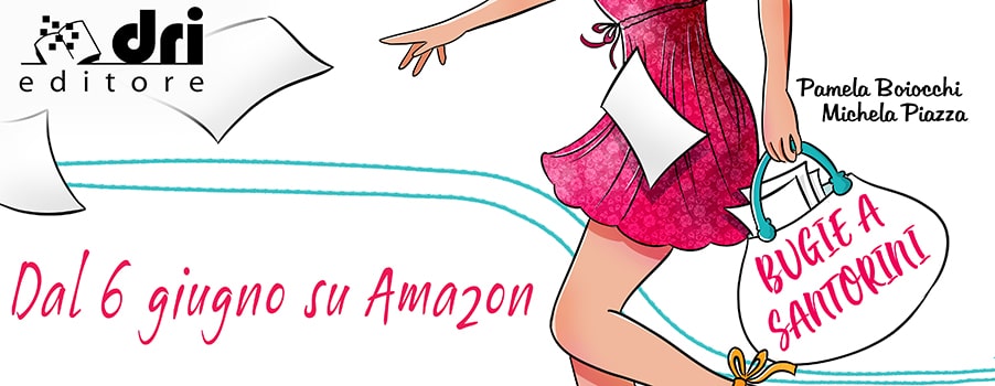 BUGIE A SANTORINI - Michela Piazza e Pamela Boiocchi - banner