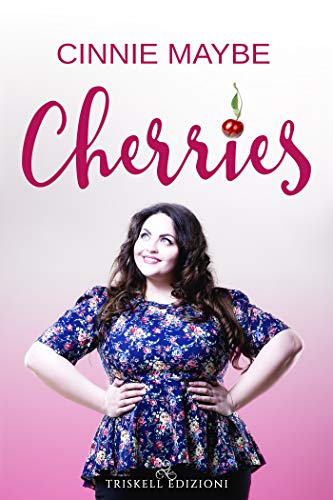 Cherries di Cinnie Maybe