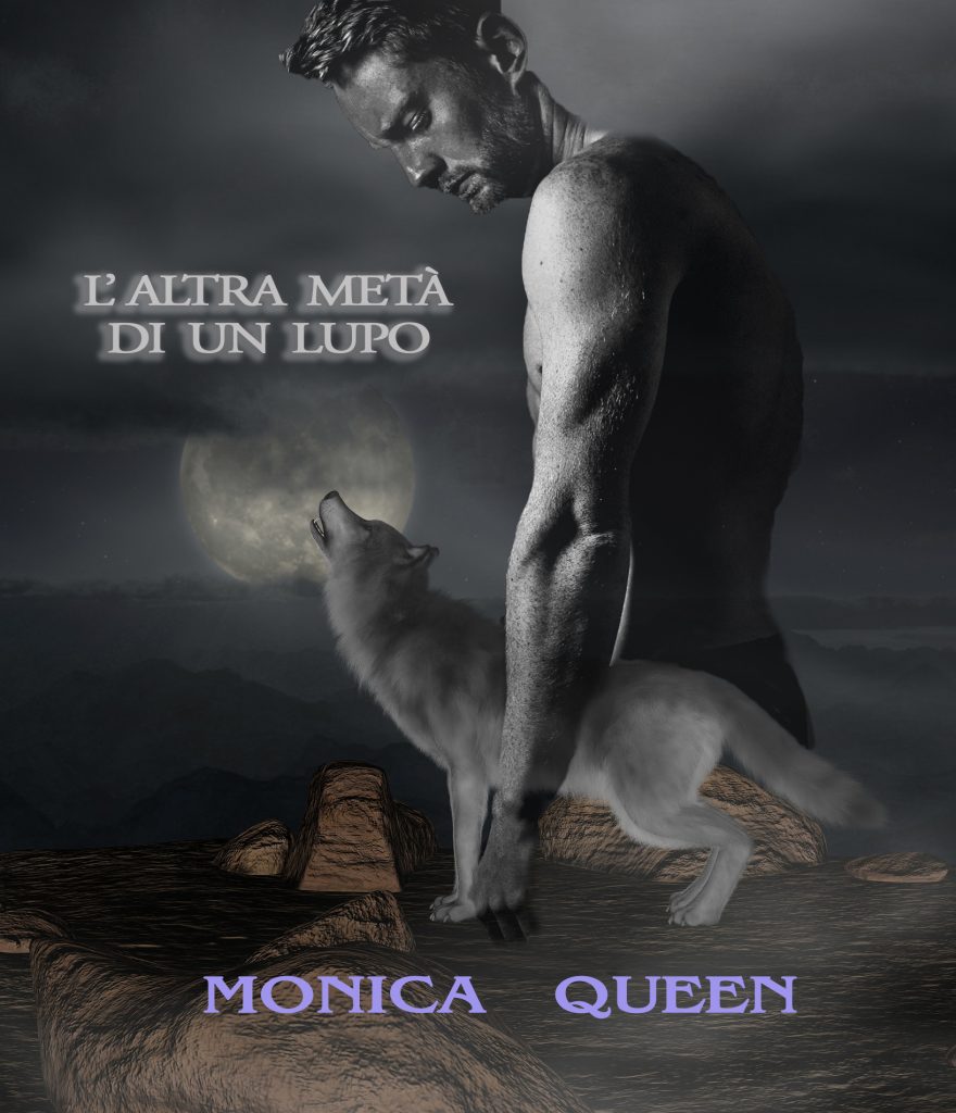 L’altra metà di un lupo di Monica Queen