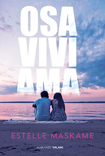 Osa Vivi Ama di Estelle Maskame