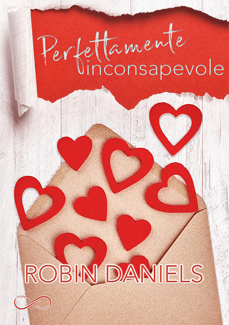 Perfettamente inconsapevole – Robin Daniels