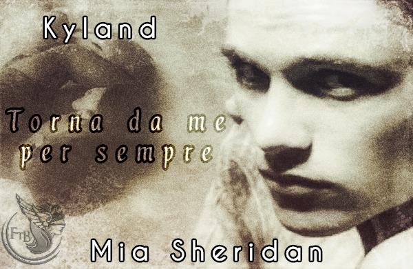 Torna da me per sempre di Mia Sheridan – kyland