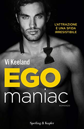 Egomaniac di Vi Keeland (6 KeelandMania)