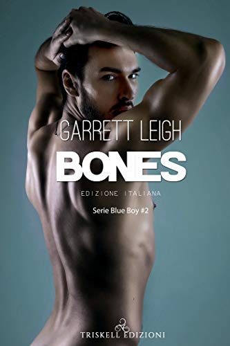 Bones di Garrett Leigh (2 Blue Boy)