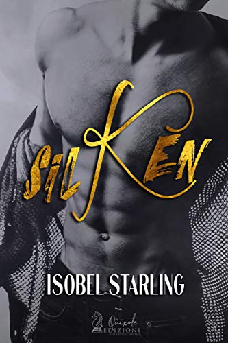 Silken di Isobel Starling