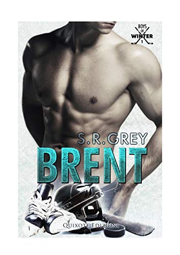 Brent di SR Grey ( 1 Boys of Winter)