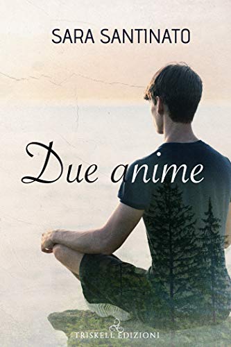 Due Anime di Sara Santinato