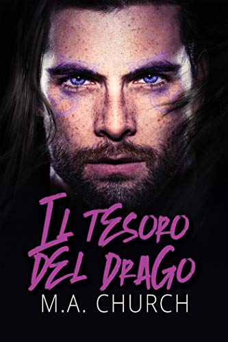 Il tesoro del drago di M.A. Church (Dreamspun Beyond)