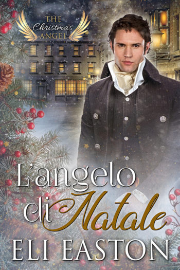 L’angelo di Natale – Eli Easton