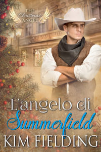 L'angelo di Summerfield di Kim Fielding (The Christmas Angel Collection)
