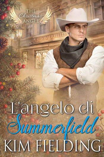 L’angelo di Summerfield di Kim Fielding (The Christmas Angel Collection)