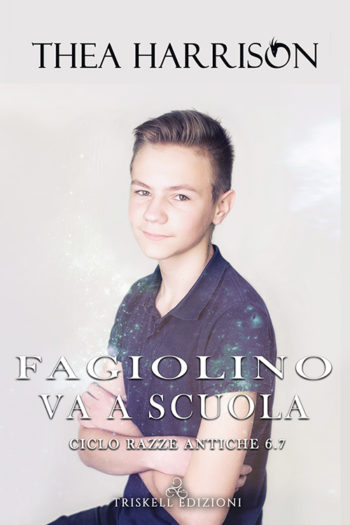 Fagiolino va a scuola di Thea Harrison (6.7 Elder Races, Ciclo delle Razze Antiche)