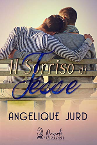 Il sorriso di Jesse di Angelique Jurd
