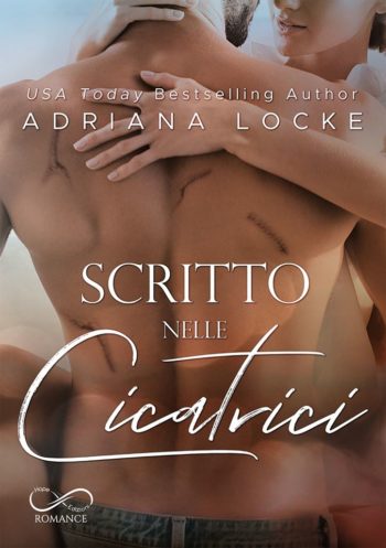 Scritto nelle cicatrici di Adriana Locke
