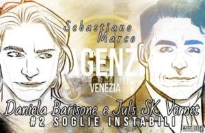 L'Agenzia Venezia di Daniela Barisone e Juls SK Vernet (2 Soglie Instabili) - fan art