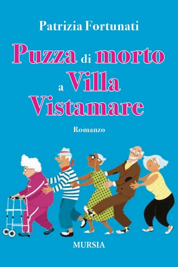 Puzza di morto a villa vistamare_feel the book