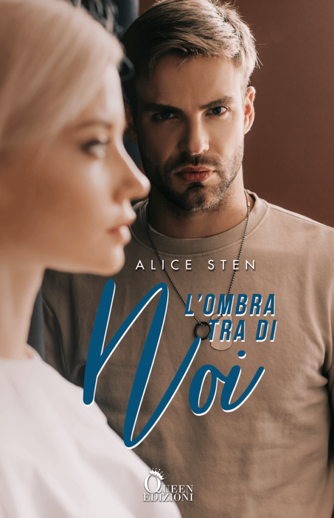 L’ombra tra di noi di Alice Sten