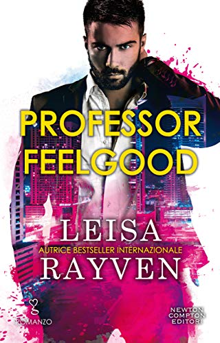 Professor Feelgood di Leisa Rayven (2 Masters of Love)