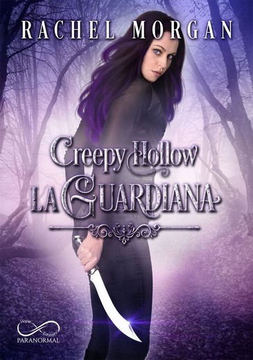 Creepy Hollow La guardiana_feel the book