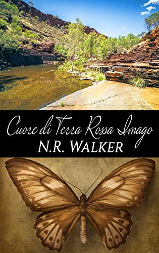 Cuore di Terra Rossa Imago di N.R. Walker (4.5 Red Dirt Heart, 2.5 Imago)