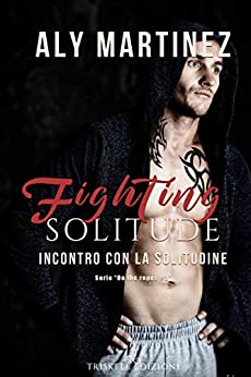 Fighting solitude feel the book