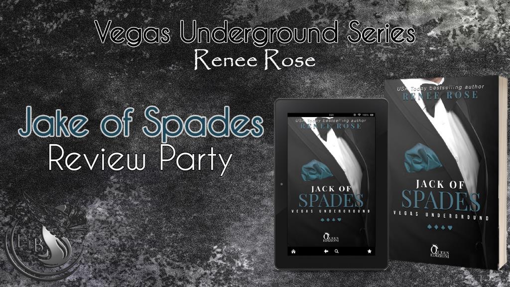 Jake of Spades Renee Rose – Vegas Underground – review party FTB
