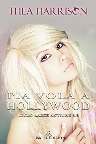 Pia vola a hollywood feel the book