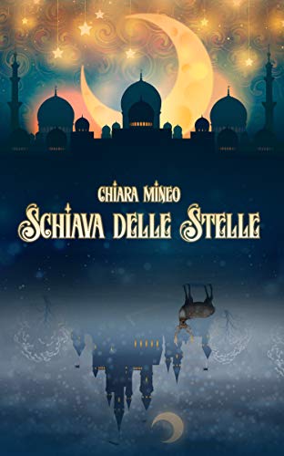 Schiava delle stelle_feel the book