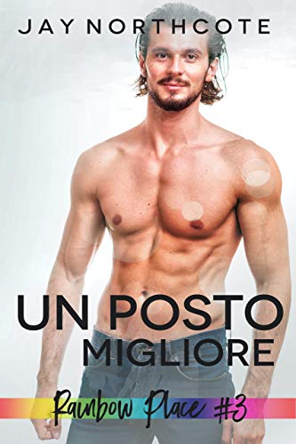 Un posto migliore di Jay Northcote (3 Rainbow Place)