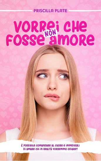 vorrei che non fosse amore – feel the book