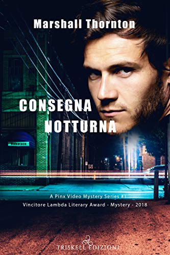 Consegna notturna di Marshall Thornton (1 Pinx Video)