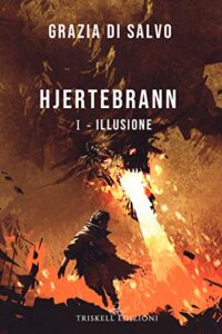 Illusione di Grazia Di Salvo (1 Hjertebrann)