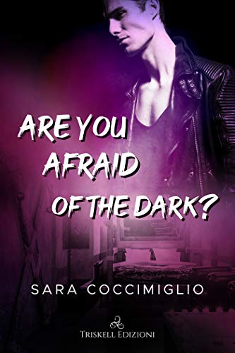 Are you afraid of the dark di Sara Coccimiglio (2 Carnival)