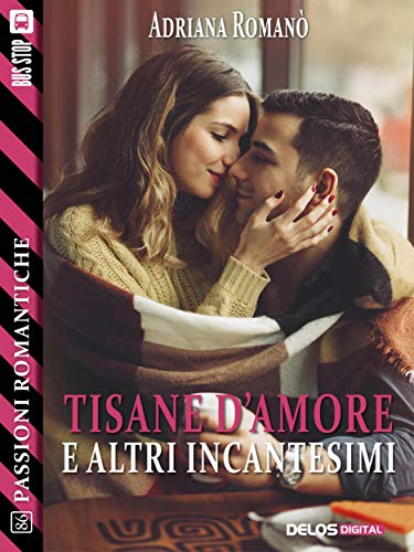 Tisane d’amore e altri incantesimi_feel the book