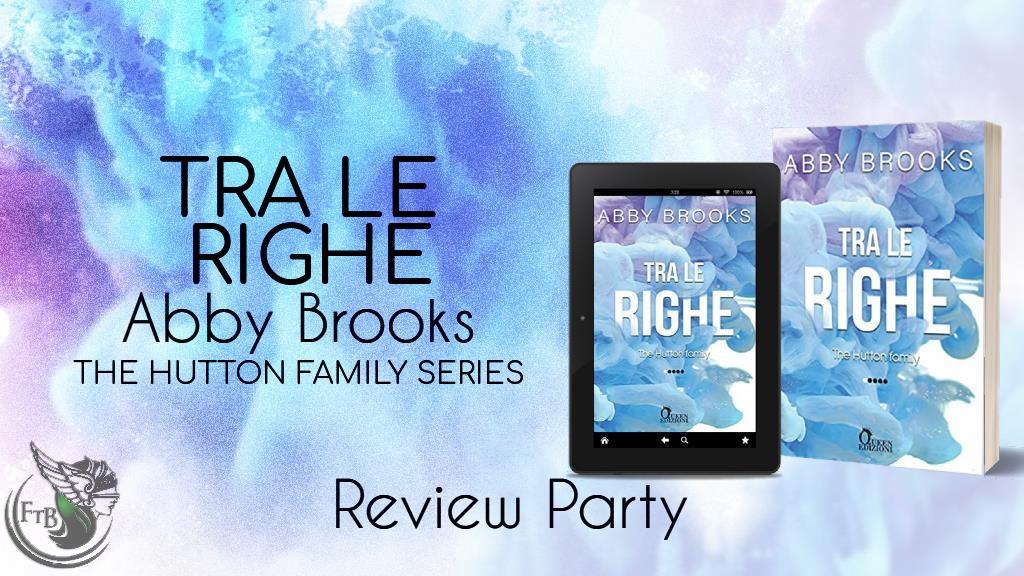 FTB banner recensione – Tra le righe di Abby Brooks (#1 The Hutton Family) review (1)