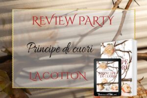 Principe di cuori di L.A. Cotton (1 Verona Legacy) review