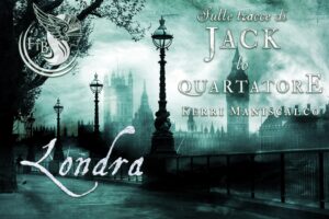 Sulle tracce di Jack lo Squartatore - Kerri Maniscalco - Londra - feel the book
