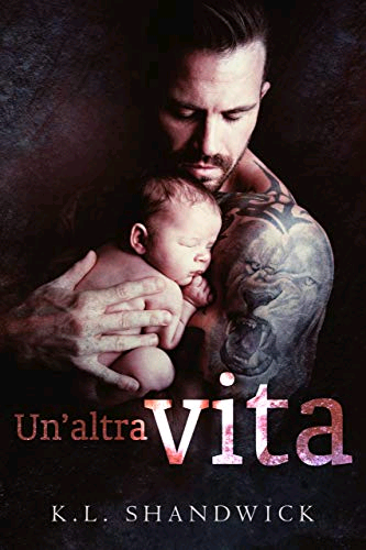 Un’altra vita di K.L. Shandwick