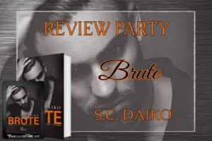 brute sc daiko - review party - s.c. daiko