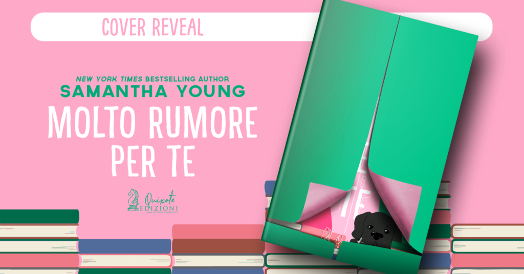 Molto rumore per te di Samantha Young